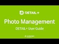 [DETAIL+] Photo Management