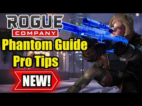 Rogue Company – How To Play Phantom Guide 2023 PRO TIPS That Will Get You Better Instantly!