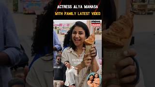 🩷 Actress Alya Manasa With Family Latest Cute Video 🩷 #kollywoodtalkies #trending #marriage