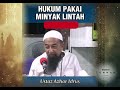 ustaz azhar idrus hukum isteri minta suami pakai minyak lintah ‼️ dengar penjelasan uai ✨