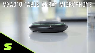 Microflex Advance MXA310 Table Array Microphone Overview | Shure