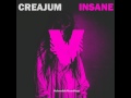 Download Creajum Insane Original Mix mp3