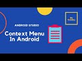 How to create context menu in Android studio.