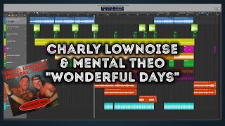 Charly Lownoise & Mental Theo - "Wonderful Days" Deconstruction – Roland Korg Quasimidi Amen Break
