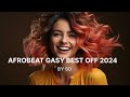 best off afrobeat mix 2024 gasy the best mixed by sd afrobeat​ afrolove​ playliste​ hiragasy​