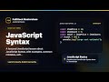 JavaScript Syntax Explained | FullStack Masterclass JavaScript Course