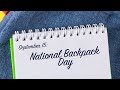 National Backpack Day - September 15