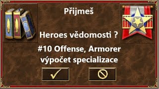 Heroes vědomosti #10 - Offense, Armorer a výpočet specializace