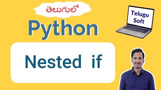 Nested if in python telugu | #python #telugu