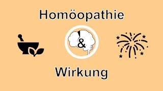 Homöopathie und Wirkung