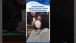 Tolak Pledoi Kubu Putri Candrawathi, Jaksa Tetap Minta Majelis Hakim Tuntut Terdakwa 8 Tahun Penjara