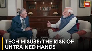 PM Modi-Bill Gates Interview: Unveiling the Challenges of Untrained Handling of Technology