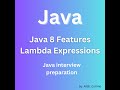Java 8  Lambda Expressions Interview Questions and Answers