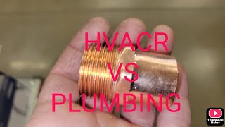 HVACR - Refrigeration VS Plumbing Fittings