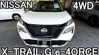 今話題の日産エクストレイルG e-4ORCE(4WD)　メリットデメリット装備 NISSAN X-TRAIL G e-4ORCE　2列車　最上級グレード ナッパレザー (PART1　前編)