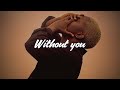 Fridayy - Without You (Lyrics)
