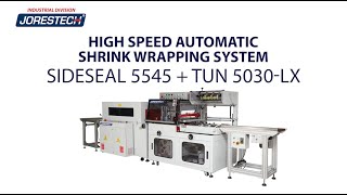 High Speed Automatic Shrink Wrapping Machine | E-SIDESEAL-5545 by JORESTECH®