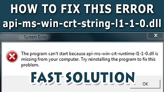 How To Fix api-ms-win-crt-string-l1-1-0.dll Error | Universal C Runtime