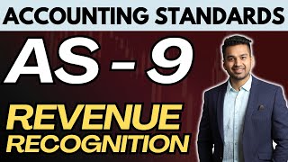 Accounting Standards - 9 | Revenue Recognition | CA Parag Gupta | CA Intermediate