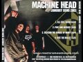 Machine Head - Full January Demo 2003