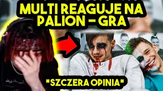 MULTI reaguje na PALION - GRA *szczera opinia*