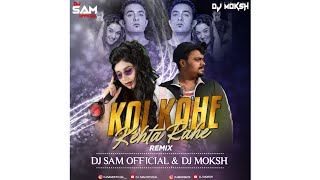 Koi Kahe Kehta Rahe Remix | Dj Sam Official & Dj Moksh | Aamir Khan, Akshaye Khanna, Saif Ali Khan