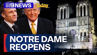 World leaders gather for Notre Dame's prestigious reopening ceremony | 9 News Australia