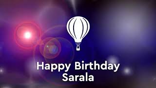 Happy birthday Sarala, birthday greetings what's app status(1)