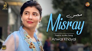 Misray | Anwar Khayal | Pashto Audio Song | Tang Takoor