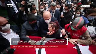 Bursa'da Şehit Düşen Polis Memuru Toprağa Verildi.