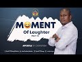 Sunday Service 17 January 2021 The Moment Of Laughter Part 1C