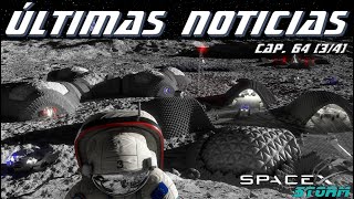 Últimas noticias sobre SpaceX (Cap. 64, 3 de 4): ¡Carrera a la Luna! 🚀🌙