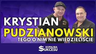 Krystian Pudzianowski - tego na pewno o nim nie wiedzieliście.