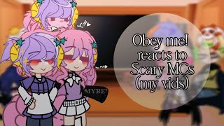 Obey me!Reaction to: Scary MCs||Gacha||By: Myrei