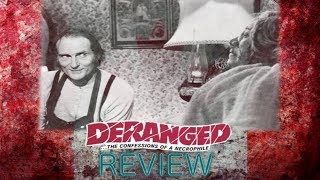 Deranged (1974) Canadian Cult review