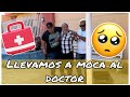 EL JEFE MOCA SE LEVANTÓ CON RIUMAS / no puede caminar y lo llevamos al doc (PATRÓN NETO)