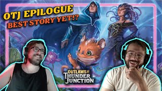 GREATEST Magic Story of the Modern Era! | Epilogue Part I & II - Outlaws of Thunder Junction | MTG