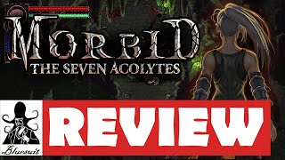 Morbid The Seven Acolytes Review - What's It Worth?