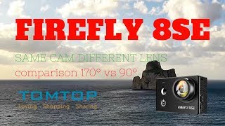 FIREFLY 8SE - 170° VS 90° - Comparison [TOMTOP COURTESY]