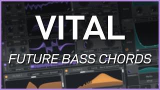 How to Make Gliding Future Bass Chords/Wobble in VITAL // Sound Design Tutorial