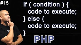 PHP If Else Conditional Statement Control Structures Tutorial