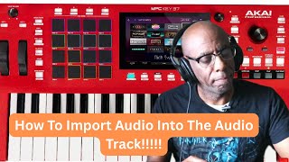 Import Audio + Loops on the MPC: Beginners Guide (Must-Watch!)