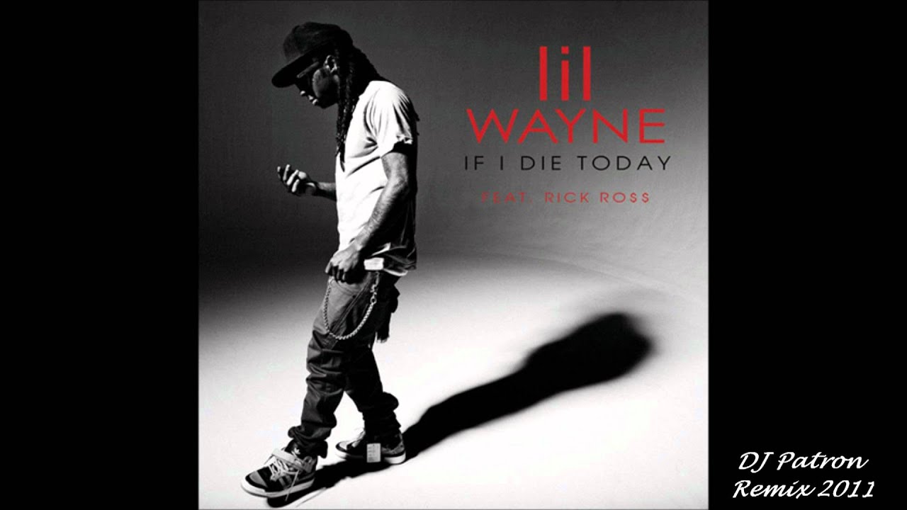 Lil Wayne Feat. Rick Ross - (John) If I Die Today Players Anthem ...