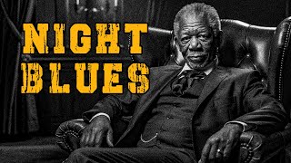 Night Blues - Uplifting Blues Music for Happiness