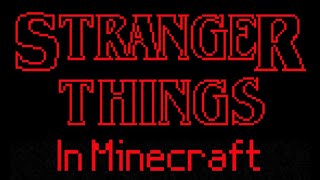 Stranger Things Intro in Minecraft