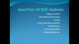 Discussing  user defined functions,arrays, constructor,etc usefull for  class x icse java students