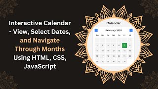 Interactive Calendar with HTML, CSS, and JavaScript | Step-by-Step Guide 📅✨