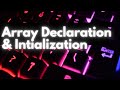 How to declare and Initialize array in C  || C Programming