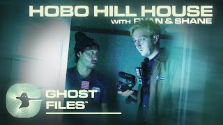 The Haunting of Hobo Hill House • Ghost Files