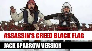 Assassin's creed black flag Jack Sparrow version